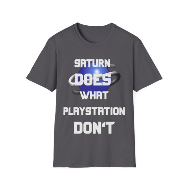 Saturn Does What Playstation Don't, White on Dark, Sega Saturn, Unisex Softstyle T-Shirt - Image 133