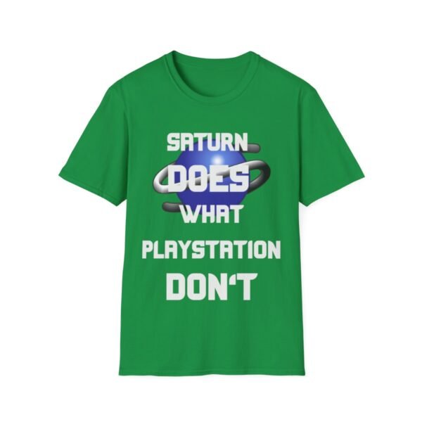 Saturn Does What Playstation Don't, White on Dark, Sega Saturn, Unisex Softstyle T-Shirt - Image 73