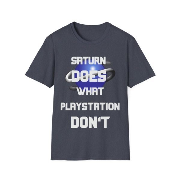 Saturn Does What Playstation Don't, White on Dark, Sega Saturn, Unisex Softstyle T-Shirt - Image 169